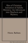 RCIA Ministry An Adventure Into Mayhem and Mystery