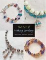 The Art Of Making Jewelry