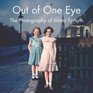 Out of One Eye The Photography of Jimmy Forsyth