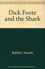 Dick Foote and the Shark
