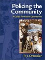 Policing the Community A Guide for Patrol Operations