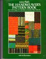 Handweaver's Pattern Book Over 120 Designs for Upholstery Curtains Place Mats Etc Repr of the 1972 Ed Pub Under Title Craft of Handweaving