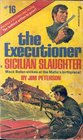 The Executioner 16 Sicilian Slaughter