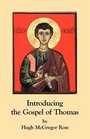 Introducing The Gospel of Thomas