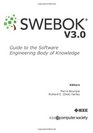 Guide to the Software Engineering Body of Knowledge  Version 30