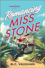Romancing Miss Stone (Belize Dreams, Bk 1)