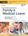 The Essential Guide to Family  Medical Leave
