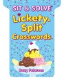 Sit  Solve LicketySplit Crosswords