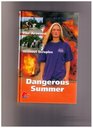 Dangerous Summer: The Arsonist / Without Scruples)