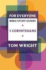 For Everyone Bible Study Guides 1 Corinthians