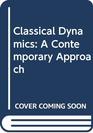 Classical Dynamics  A Contemporary Approach