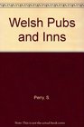 Welsh Pubs and Inns