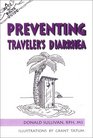 Preventing Travelers' Diarrhea