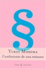 Confesiones de Una Mascara