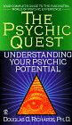 The Psychic Quest  Understanding Your Psychic Potential