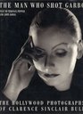 The Man Who Shot Garbo The Hollywood Photographs of Clarence Sinclair