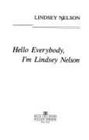 Hello Everybody I'm Lindsey Nelson