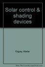 Solar Control  Shading Devices