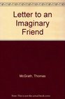 Letter to an Imaginary Friend Parts One and Two
