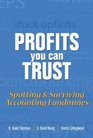 Profits You Can Trust Spotting and Surviving Accounting Landmines