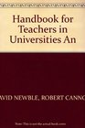 A handbook for teachers in universities  colleges A guide to improving teaching methods