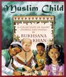 Muslim Child A Collection of Short Stories and Poems