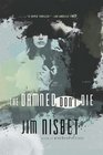 The Damned Don't Die A Novel