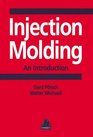 Injection Molding An Introduction