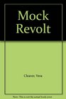 Mock Revolt