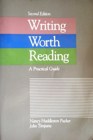 Writing Worth Reading A Practical Guide