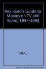 Rex Reed's Guide to Movies on TV and Video 19921993