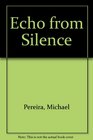 An echo from silence