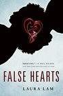 False Hearts A Novel