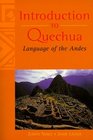 Introduction to Quechua Language of the Andes