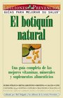 El Boutiquin Natural Una Guia Completa De Las Mejores Vitaminas Minerales Y Suplementos Alimenticios