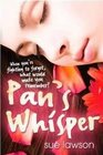 Pan's Whisper a Novel