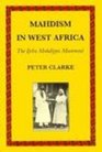 Mahdism in West Africa The Ijebu Mahdiyya Movement