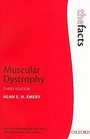 Muscular Dystrophy (The Facts)