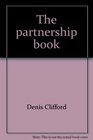 The partnership book How you  can legally start your own business