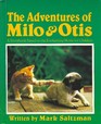 The Adventures of Milo and Otis