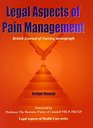 Legal Aspects of Pain Management