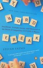 Word Freak  Heartbreak Triumph Genius and Obsession in the World of Competitive Scrabble Players