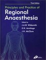 Principles and Practice of Regional Anesthesia