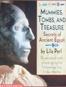 Mummies Tombs and Treasure