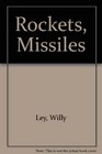 Rockets Missiles