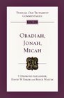 Obadiah Jonah Micah An Introduction and Commentary