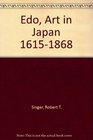 Edo Art in Japan 16151868