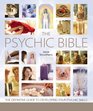 The Psychic Bible The Definitive Guide to Developing Your Psychic Skills
