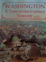 Washington a Turn of the Century Treasury