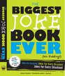 The Biggest Joke Book Ever  Jokes for Everyone Jokes for Every Occasion Jokes for Every Situation